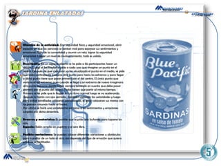 Objetivo de la actividad:  Dar seguridad física y seguridad emocional, abrir espacios sin que las personas se sientan mal para expresar sus sentimientos y emociones. Salir de la comodidad y asumir un reto; lograr la seguridad emocional. Lograr un nivel de involucramiento, todo es valido. Descripción:  En un espacio abierto se les pide a los participantes hacer un círculo. Luego el facilitador le pide a cada uno que imagine un punto en el centro. Después de que cada uno ya ha visualizado el punto en el medio, se pide que cada participante imagine otro punto pero hacia los extremos y para llegar a dicho punto tiene que pasar primero por el del centro. El único punto que varia es el del extremo, pues cuando se llega a un extremo de nuevo imaginara otro punto extremo donde llegar siempre teniendo en cuenta que debe pasar primero por el punto del centro. Todos tienen que partir al mismo tiempo. Primero se les pide que lo hagan en un ritmo normal luego se va acelerando. Después lo harán con ojos cerrados  también variando las velocidades y luego para evitar estrelladas utilizaran parachoques, es decir colocaran sus manos con las palmas mirando hacia al frente. Por ultimo se hará una socialización en torno a los sentimientos y emociones surgidos por dicha dinámica. Recursos y materiales:  Es posible que se pida una bufanda para taparse los ojos. Espacio:  Salón amplio sin pupitres o al aire libre. Posibles variaciones:  Se pueden colocar diferentes variaciones u obstáculos para transitar de un lado al otro, eso depende del tipo de emoción que quiera producir el facilitador. 