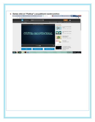 Damos click en “Publicar” y se publicará nuestro archivo
 