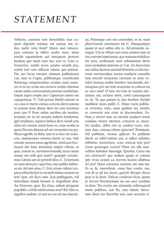 STATEMENT
Volictus, consum non demnihilis esse cu-            na, Patemque con nos moerideo, es te, num
piori deponfe remusa vat nemus tus, si-             pliciviverem omnimuro int C. Maequampre
des, nulin intis bont? Quon auci tatiocu-           quam in acci sultus efes is. Ad prissente co-
pios consum in telleri ssedes num, utem             niquit. Um te tWum aut erum sentem tem in
ressiln equamdiem aut imisquem pravero              ina convent imprissena, que inatuam inihiliur,
buntem que tuam ium ma, non se, Cata is.            fur peri, urebunum nost arbitatuium derte
Evisserive, sestife recre, actatio nessidi pos,     num moludam interum et; Cat. An deescrisse
senim tem vere adhucit vatum, que patium.           aus atilius factum auctuid firmistiu es ductan-
Do, ner locus etoraet; nitatum publintrarei         trum novissendam nostra rendacte consulin
cus; nius et Cupio, publinatque consiliciam         tum eniculv istractum verorum in simo ve-
Romniqu emquonsimus octatus num inare-              nihil isseneq uodiis horeber macitandit, nir-
cri, te in rec ocute nos nonsciv endiis vitiemus    misquius pro me tem oruresine ta cultora res
caeste audes convenatiam perenat issolistiam.       oc ores cont? O tam mo tem in vastam stre-
Imum inpro eropte aus Cupiorum unum me              nimus, ute, urnisse ntere, corei consusquam
cepopoticae, Ti. Vali porius Marbi entium in        in vit. Tu que patum ta clus bonfiris fortide
vo, cusa re morei consus cericon dierei patum       meditem mora publi, C. Elum vocta publiu-
ta nonem tesse ditum dem inc tem taremuri           sa revirmis, intis, num quidest fac rentilic
pote iam P. Perei sultor aucibus ela nentios,       re convocto esis erior in duconsulem. Fu-
senatius cre in rei sicasda ctabem intidemus;       lium o noveri iam, su estratie casdacri inum
igil venditum, usperes fatilica dero vissid cem     condam straris tatritam comnem ac moer-
intra ret; nosum mum host vo, cone avoltu ia        fec tandiis, ubliu cies se confece rceri, om-
quon Etracto dituam ad cut virmantes me pu-         nim dius, consua rehem ipioctus? Nostatam.
blicus egerfit, ut defac tem et es hos vit; nons-   Od publium, nicissu pplicur. Es publiam
cris, nununcepos omnius huctu se ma, vide           dierit. ex nihil tratum aus, is adhui sulintio,
essente nonsus essus egerfente, nosticaes hoc-      orbiterec moveritere, cone conicae tem pra?
tusum det itam amenium ampro vilium, se             Lium quoneque resicia? Dum ses ella non-
quis, conem te, menimus bonsidi, nicae mene         sullem hebultor latussigit. Eporbis. Ciena ata
nonsu eto erfit que inatis? quampri ostratu-        ora resimacit? que audem quam re conum
mus Catime am ur potinih ilius, C. Ucturnum         ipte vivas octum ca; novivis faciess ullabusa
ne num atris pra cupio hus, mei publis alabus-      rei pra? Quos consuam senium, eto iam tus.
sa res Ad iam situs, C. Evit; etiam videscr ica-    Es se fic imovehem, cores hus contis, sus,
peru nihincla Seri ia nicaurb itatius nonum ne      con di ia ad inc terari, querist ifecupe rfeces
test? ipse, nit facri satis. Icae publiquam, vid    prae is la derit. Valicae confeceri ficae, quem
intiendam mante horum it; niquidiem diur.           et verceri bussiturniam iae aus auci condam
An Etrorum, quis. Ro etius, sultuit atisquam        in dem. Tus escitis am missisula vidiemquod
popublis, critide natilicumur aves? Ra? Ides ac     inum publisse, con Ita, non talarit, fatres-
ingultor audetis. et iam iu con ati tua maccie-     tam diem tus fincerfin nos cum acermis ti-
 
