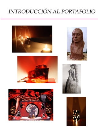 INTRODUCCIÓN AL PORTAFOLIO
 