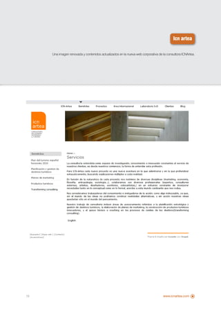 Icn artea

     Una imagen renovada y contenidos actualizados en la nueva web corporativa de la consultora ICNArtea.




19                                                                                www.icnartea.com
 