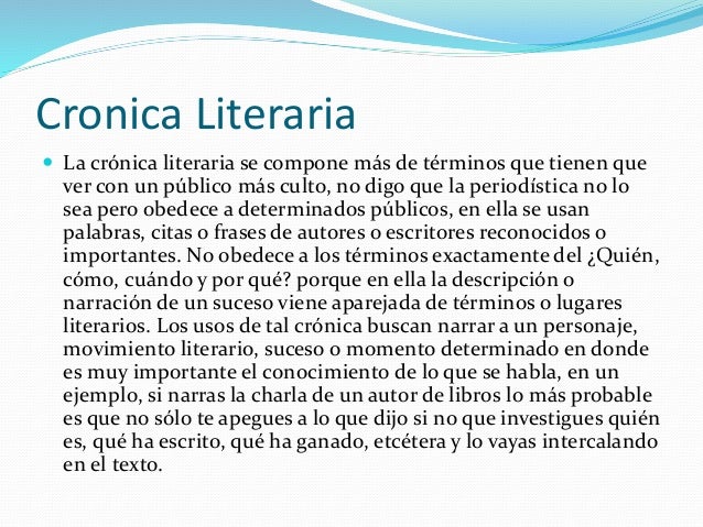 En Que Se Parece Una Cronica A Una Narracion Literaria es.slideshare.net