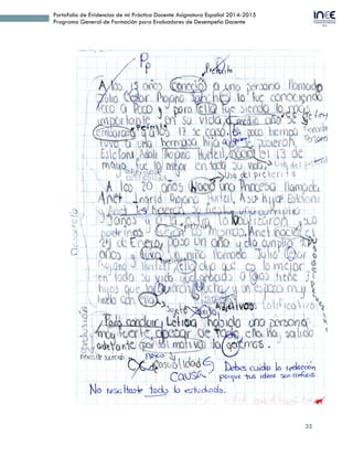 35
Portafolio de Evidencias de mi Práctica Docente Asignatura Español 2014-2015
Programa General de Formación para Evaluadores de Desempeño Docente
 
