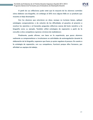 21
Portafolio de Evidencias de mi Práctica Docente Asignatura Español 2014-2015
Programa General de Formación para Evaluad...