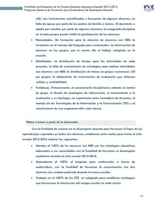 42
Portafolio de Evidencias de mi Práctica Docente Asignatura Español 2014-2015
Programa General de Formación para Evaluad...