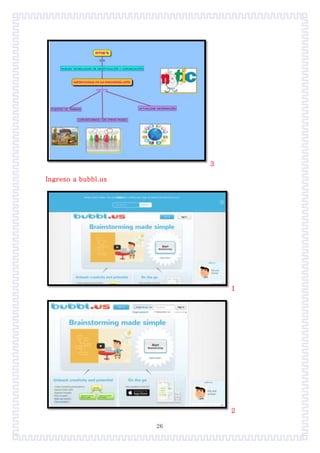 26
3
Ingreso a bubbl.us
1
2
 