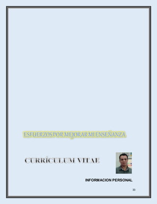 33
INFORMACION PERSONAL
 