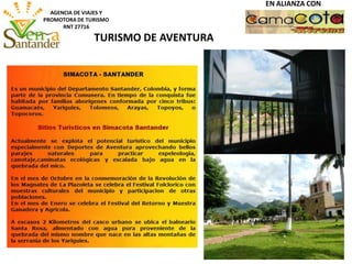 AGENCIA DE VIAJES Y
PROMOTORA DE TURISMO
RNT 27716
TURISMO DE AVENTURA
EN ALIANZA CON
 