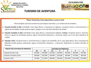 AGENCIA DE VIAJES Y
PROMOTORA DE TURISMO
RNT 27716
TURISMO DE AVENTURA
EN ALIANZA CON
 