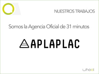 NUESTROS TRABAJOS


Somos la Agencia Oficial de 31 minutos
 