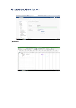 ACTIVIDAD COLABORATIVA Nº 7
Desarrollo:
 