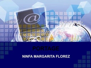 PORTAGE NINFA MARGARITA FLOREZ 