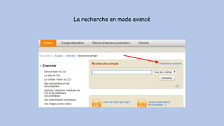 La recherche en mode avancé
 