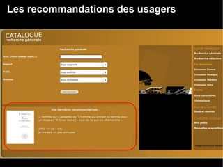 Les recommandations des usagers 
 