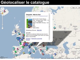 Géolocaliser le catalogue 
Enssib - 22 septembre 2009 
 