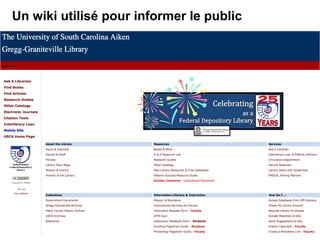 Un wiki utilisé pour informer le public 
 