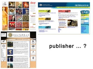 publisher publisher … ? 