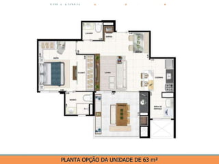 PLANTA OPÇÃO DA UNIDADE DE 63 m² 
