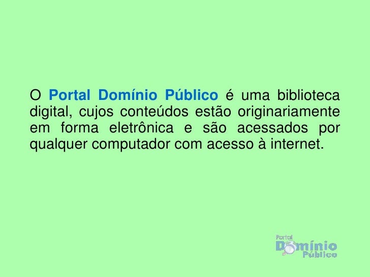 Enem O Portal Dominio Publico Lançado Em Novembro De 2004