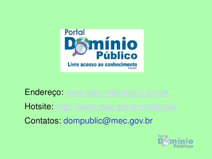 Enem O Portal Dominio Publico Lançado Em Novembro De 2004