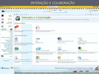 INTERAÇÃO E COLABORAÇÃO
 