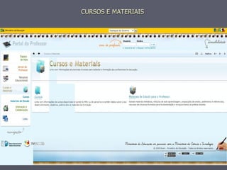 CURSOS E MATERIAIS
 