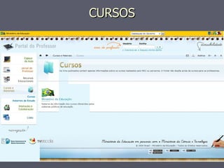 CURSOS
 