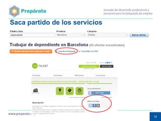 Saca partido de los servicios

10
10

 