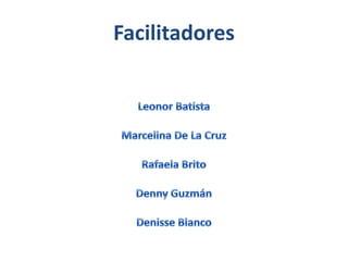 Facilitadores

 