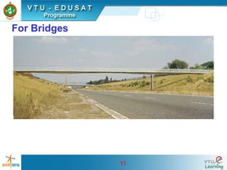 11
For Bridges
 
