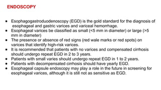 Egd Risks PORTAL HYPERTENSION : presentation, evaluation and management | PPTX
