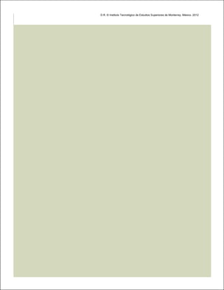 D.R. © Instituto Tecnológico de Estudios Superiores de Monterrey, México. 2012
 