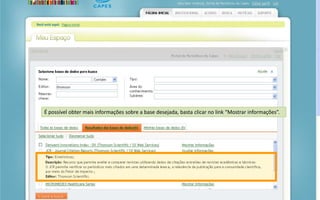 Portal de Periódicos da CAPES
É possível obter mais informações sobre a base desejada, basta clicar no link “Mostrar informações”.
 