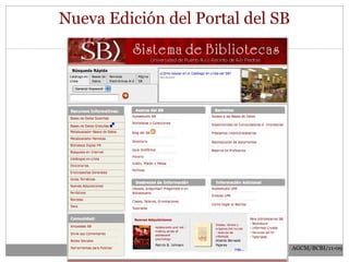 Nueva Edición del Portal del SB AGCM/BCBI/11-09 
