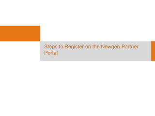 Steps to Register on the Newgen Partner Portal 