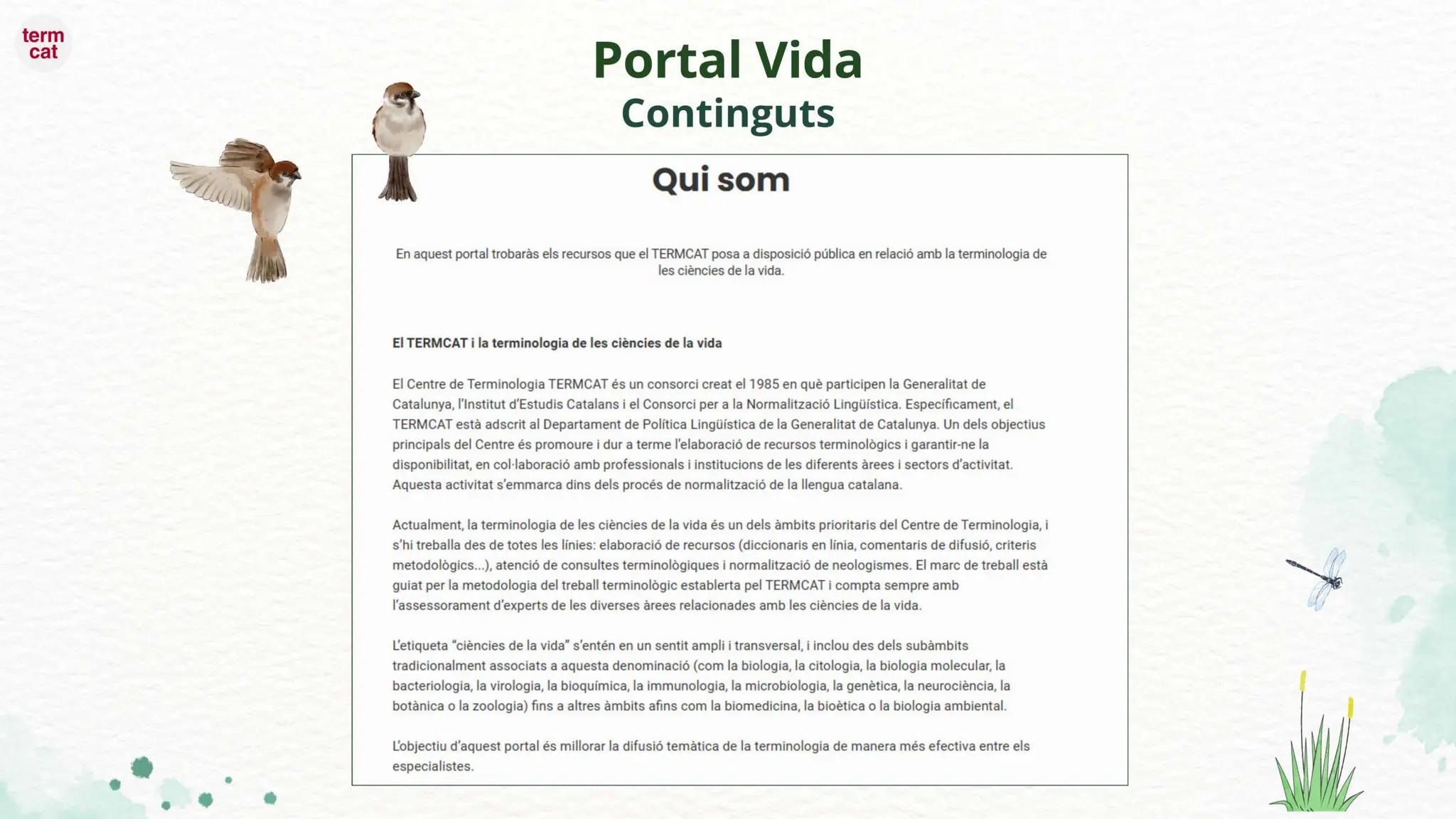 Portal Vida: La terminologia de les ciències de la vida amb un sol clic. M. Antònia Julià