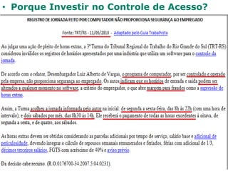 Punições.Descentralização dos AcertosLançamentos de abonos;