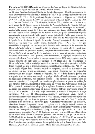 Portaria n.º 03268/2017. Autoriza Usuários de Água da Bacia do Ribeirão Ribeiro
Bonito captar águas públicas no Ribeirão R...