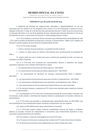 DIÁRIO OFICIAL DA UNIÃO
Publicado em: 22/07/2019 | Edição: 139 | Seção: 1 | Página: 3
Órgão: Ministério da Agricultura, Pe...