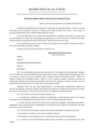 DIÁRIO OFICIAL DA UNIÃO
Publicado em: 29/03/2022 | Edição: 60 | Seção: 1 | Página: 287
Órgão: Ministério do Trabalho e Pre...