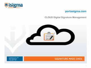 portasigma.com CLOUD Digital Signature Management 