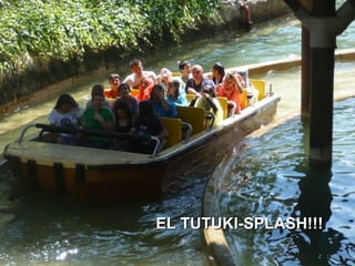 EL TUTUKI-SPLASH!!!EL TUTUKI-SPLASH!!!
 