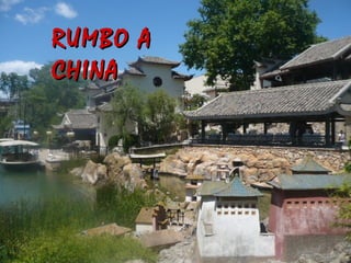 RUMBO ARUMBO A
CHINACHINA
 