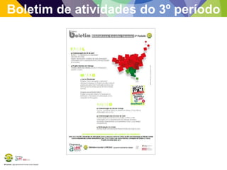 BE Lorosae | Agrupamento de Escolas Carlos Gargaté
Boletim de atividades do 3º período
 