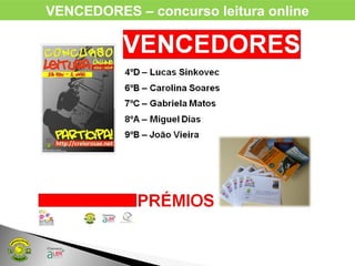VENCEDORES – concurso leitura online
 
