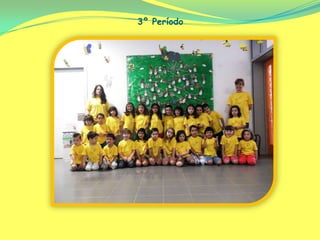 3º Período
 
