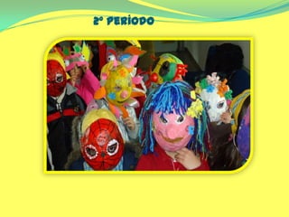 2º Período
 