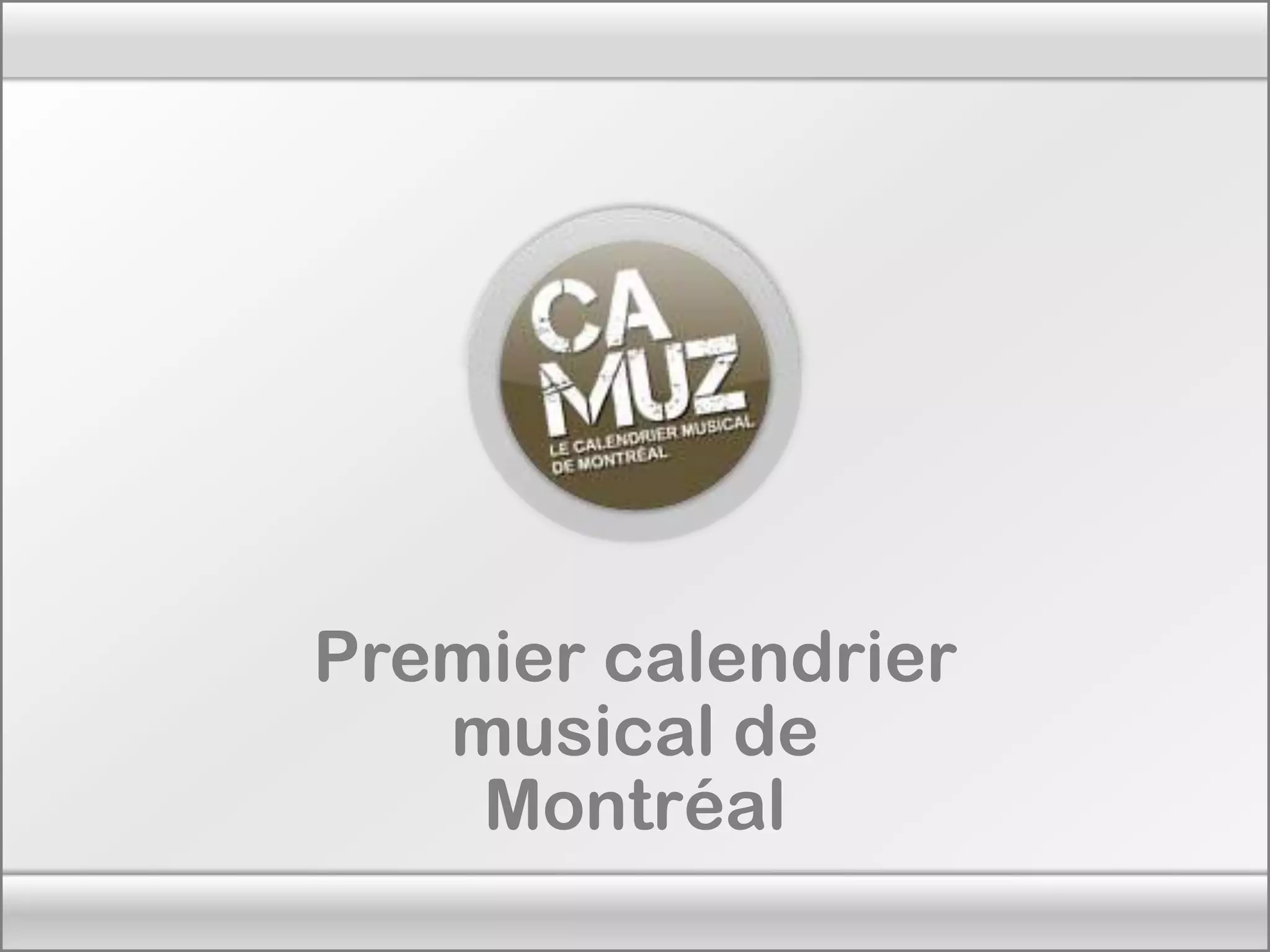 Premier calendrier musical de Montréal