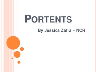 PORTENTS
By Jessica Zafra – NCR
 