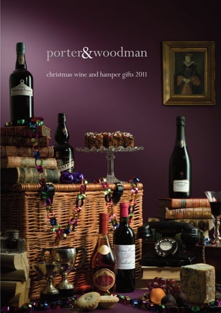 porter&woodman
christmas wine and hamper gifts 2011
 